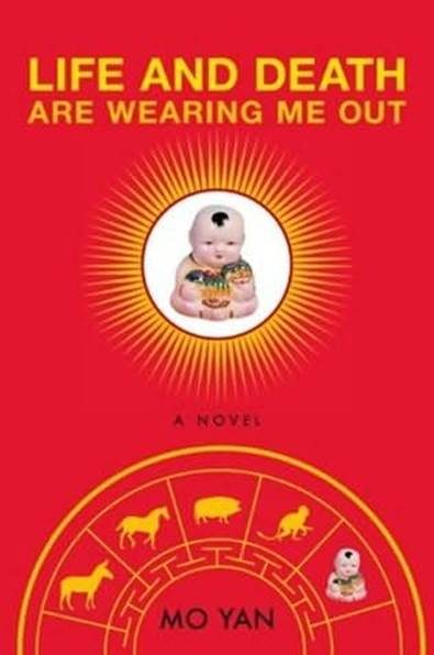 Обложка книги «Life and Death are Wearing Me Out»