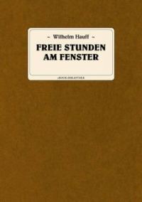 Обложка книги «Freie Stunden am Fenster»