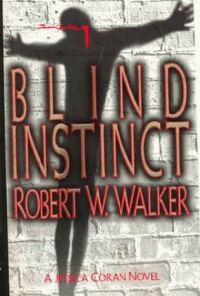 Обложка книги «Blind Instinct»