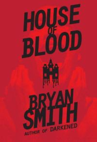 Обложка книги «House of Blood»