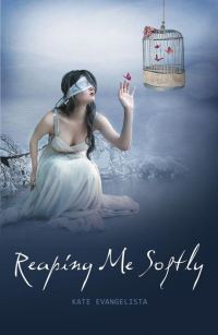 Обложка книги «Reaping Me Softly»