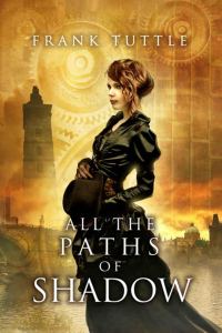 Обложка книги «All the Paths of Shadow»