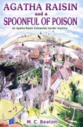 Обложка книги «Agatha Raisin and a Spoonful of Poison»