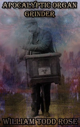 Обложка книги «Apocalyptic Organ Grinder»