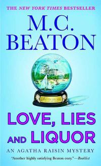 Обложка книги «Agatha Raisin Love, Lies and Liquor»