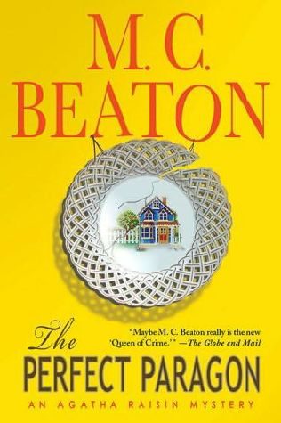 Обложка книги «Agatha Raisin The Perfect Paragon»