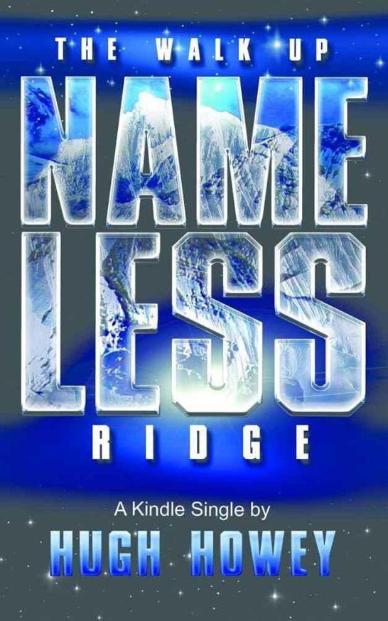Обложка книги «The Walk Up Nameless Ridge»