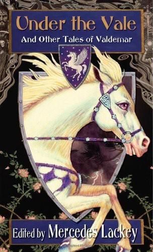Обложка книги «Under The Vale And Other Tales Of Valdemar»