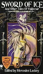 Обложка книги «Sword of Ice and Other Tales of Valdemar»