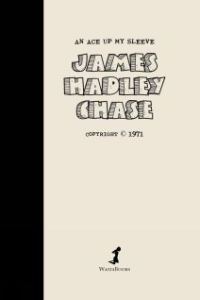 Обложка книги «An Ace up my Sleeve»
