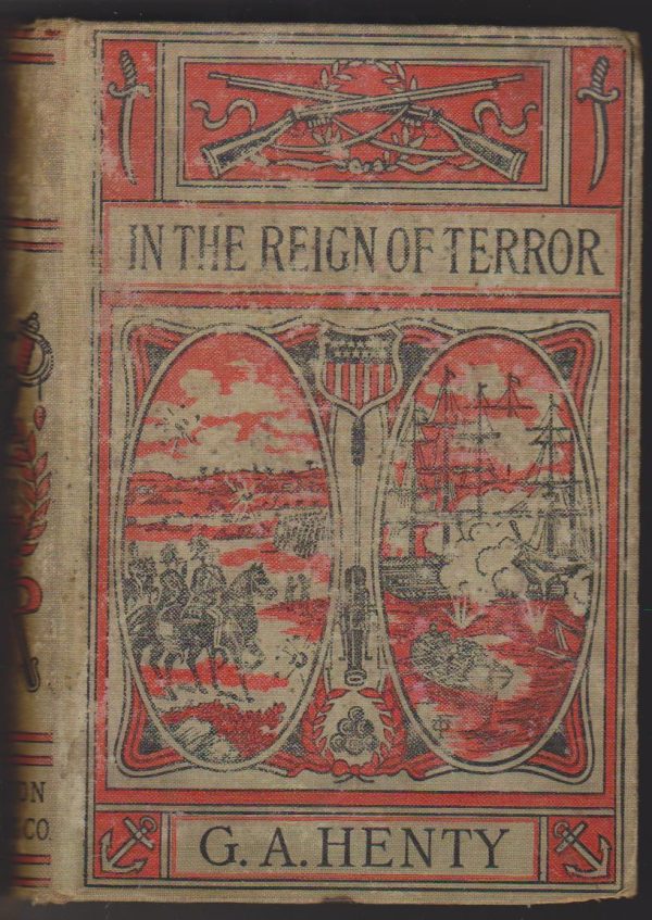Обложка книги «In the Reign of Terror: The Adventures of a Westminster Boy»
