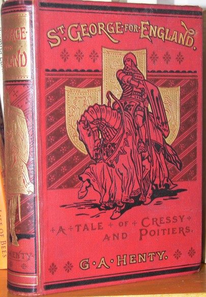 Обложка книги «St. George for England: A Tale of Cressy and Poitiers»