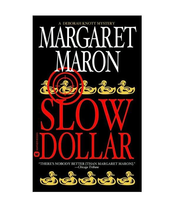 Обложка книги «Slow Dollar»