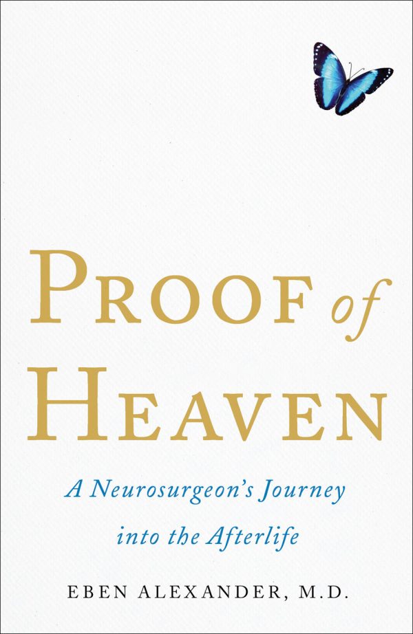 Обложка книги «Proof of Heaven: A Neurosurgeon's Journey into the Afterlife»