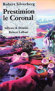 Обложка книги «Prestimion le Coronal»