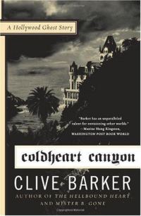 Обложка книги «Coldheart Canyon: A Hollywood Ghost Story»