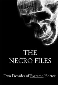 Обложка книги «Necro Files: Two Decades of Extreme Horror»