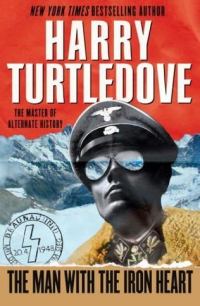 Обложка книги «The Man with the Iron Heart»