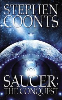 Обложка книги «Saucer: The Conquest»