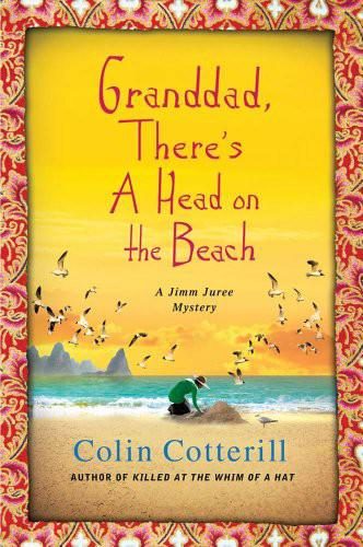Обложка книги «Grandad, There's A Head on the Beach»