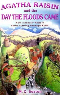 Обложка книги «Agatha Raisin and the Day the Floods Came»
