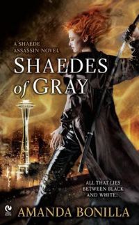 Обложка книги «Shaedes of Gray: A Shaede Assassin Novel»