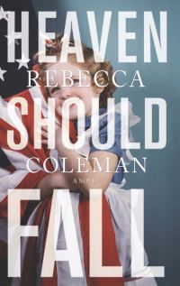 Обложка книги «Heaven Should Fall»