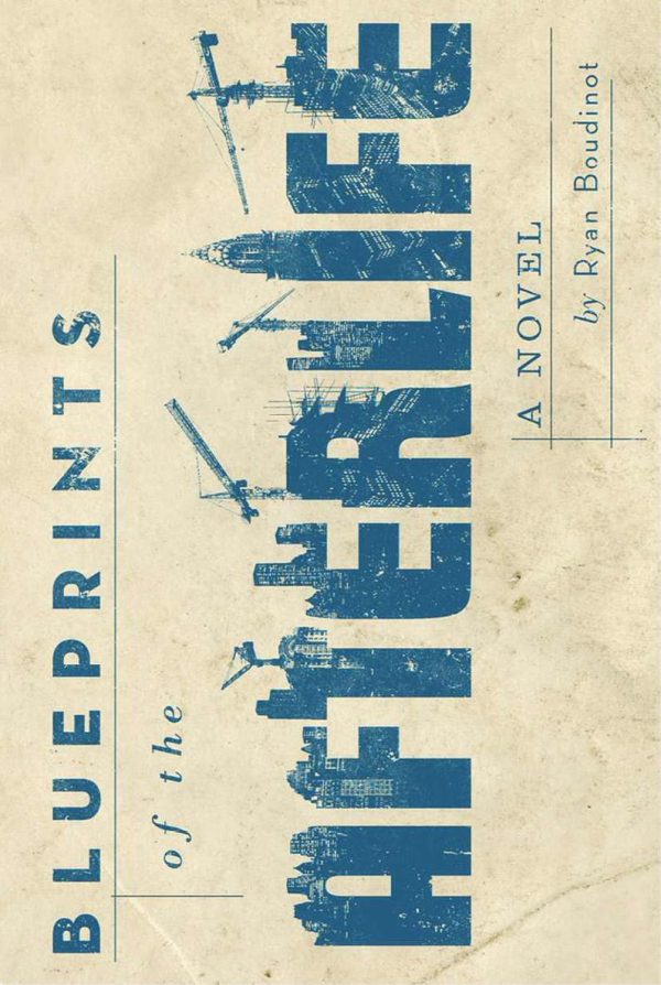 Обложка книги «Blueprints of the Afterlife»