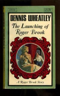 Обложка книги «The Launching of Roger Brook»