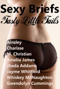 Обложка книги «Sexy Briefs: Tasty Little Tails»