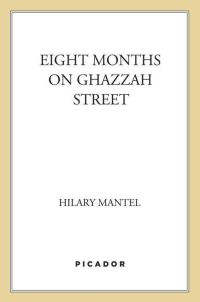Обложка книги «Eight Months on Ghazzah Street: A Novel»