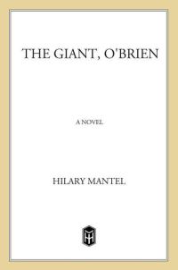 Обложка книги «The Giant, O'Brien: A Novel»