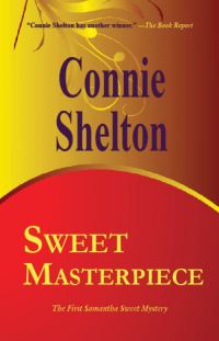 Обложка книги «Sweet Masterpiece: The First Samantha Sweet Mystery»