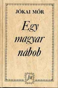 Обложка книги «Egy magyar nábob»