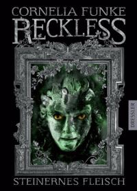 Обложка книги «RECKLESS. Steinernes Fleisch»