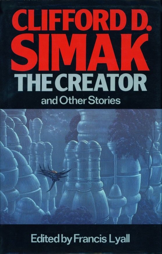Обложка книги «The Creator and Other Stories»