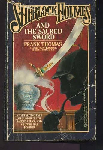 Обложка книги «Sherlock Holmes and the Sacred Sword»