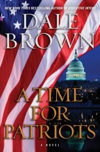 Обложка книги «A Time for Patriots»
