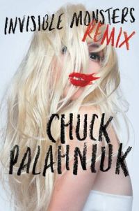 Обложка книги «Invisible Monsters Remix»