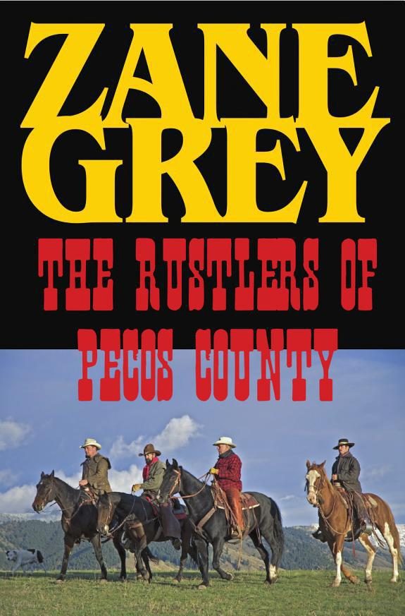 Обложка книги «The Rustlers of Pecos County»