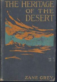 Обложка книги «The Heritage of the Desert»