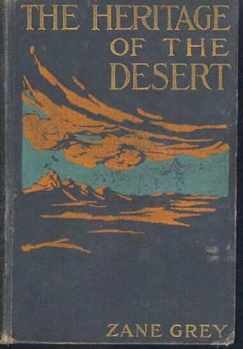 Обложка книги «The Heritage of the Desert»