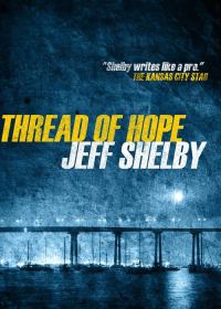 Обложка книги «Thread of Hope»