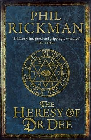 Обложка книги «The Heresy of Dr Dee»