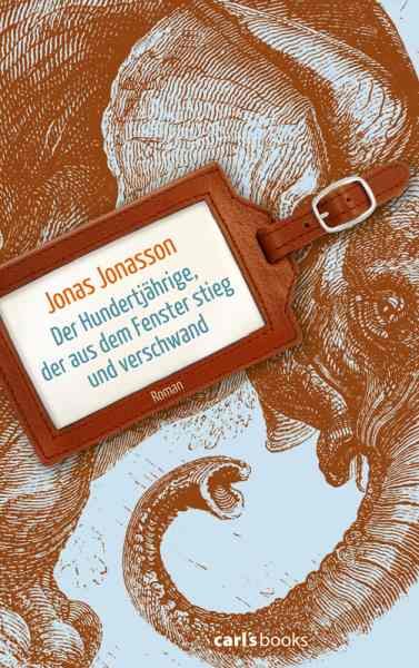 Обложка книги «Der Hundertjaehrige der aus dem Fenster stieg und verschwand»