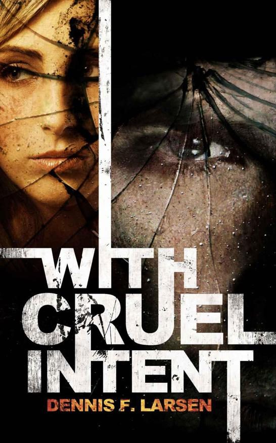 Обложка книги «With Cruel Intent»