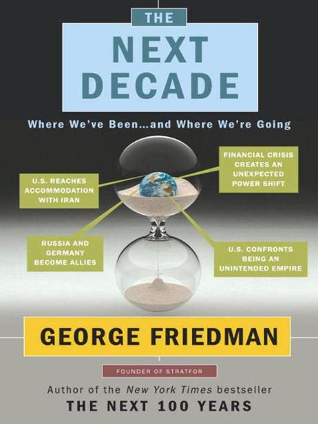Обложка книги «The Next Decade: Where We've Been and Where We're Going»