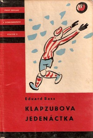 Обложка книги «Klapzubova jedenáctka»