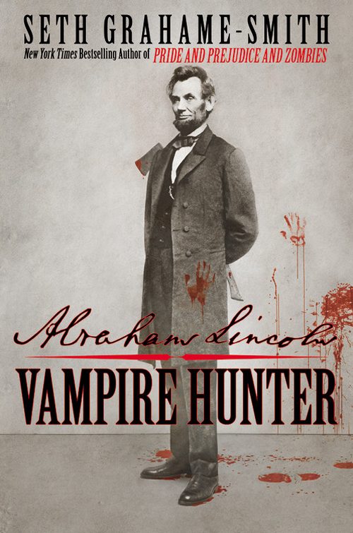 Обложка книги «Abraham Lincoln: Vampire Hunter»