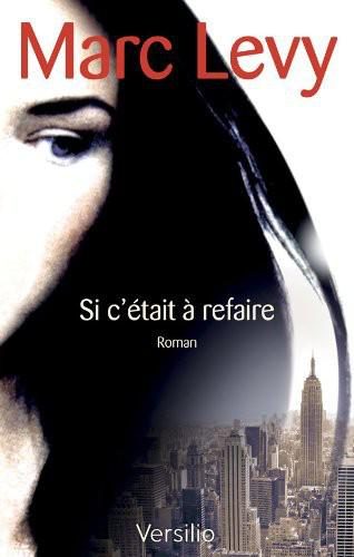 Обложка книги «Si c'était à refaire»